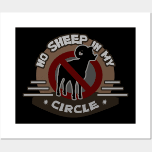 No Sheep in My Circle Posters and Art